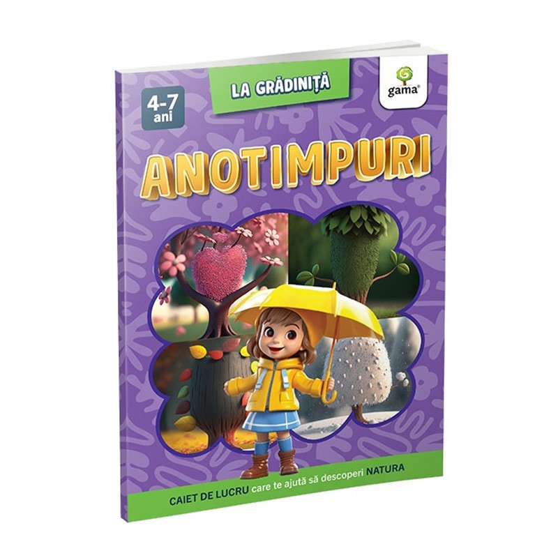 GAMA-LA GRADINITA ANOTIMPURILE