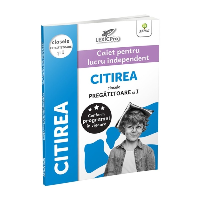 GAMA-CITIREA CLS. PREGATITOARE SI CLS. I LEXICPRO
