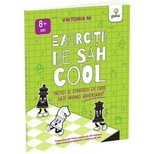 GAMA-EXERCITII DE SAH COOL